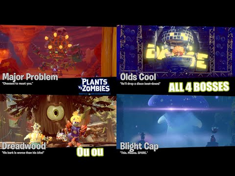 ALL 4 BOSSES!! *Major Problem *Olds Cool*Dreadwood*Blight Cap - Plants vs Zombies - BFN