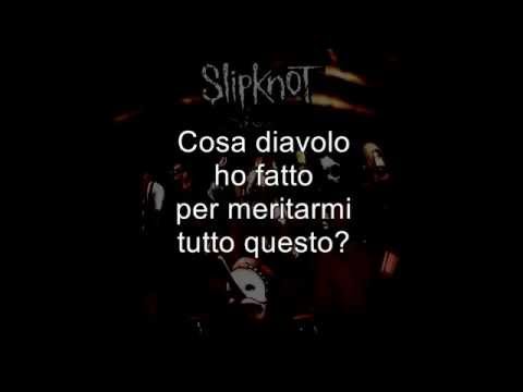 Slipknot - Diluted [ITA] - Diluito - MetalSongsITA