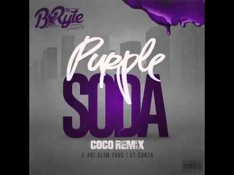 DJ B Ryte - Purple Soda - Ft. Z RO, Slim Thug, & GT Garza COCO H Town Remix