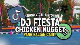 Download lagu Dj Iklan Fiesta Chicken Nugget || Dj Fiesta Ciken Naget || Dj Iklan Viral Jedag Jedug Full Bass mp3 Download lagu Dj Iklan Fiesta Chicken Nugget || Dj Fiesta Ciken Naget || Dj Iklan Viral Jedag Jedug Full Bass mp3