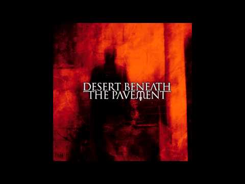 Desert Beneath The Pavement - God Meant New York