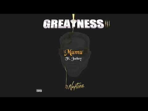 DJ Neptune - [Mumu] (Audio) Ft. Joeboy