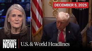 Top U.S. & World Headlines — December 5, 2025