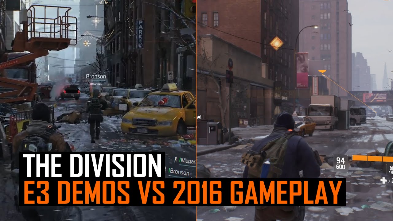 The Division - 2016 Gameplay vs E3 Demos Comparison - YouTube