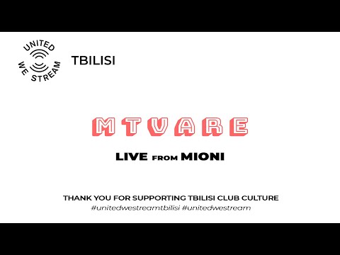 United We Stream Tbilisi #12 | Mtvare [Mioni]