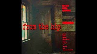 Lloyd Cole and the Commotions &quot;From the Hip&quot;