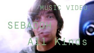 Sebadoh - "All Kinds" (Official Music Video)