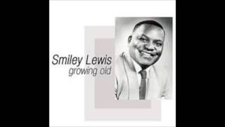 Smiley Lewis  -  Growing Old  ///  Slide Me Down  -  [+ songs INFO]