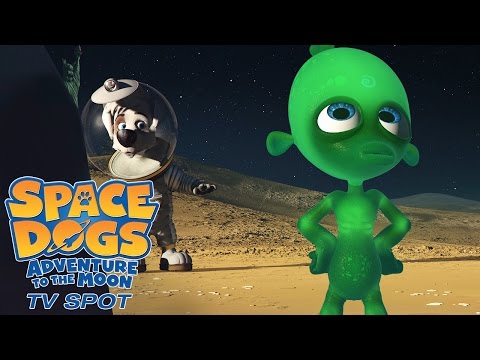 Space Dogs: Adventure to the Moon (TV Spot 1)