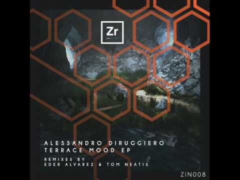 Alessandro Diruggiero - Terrace Mood (Eder Alvarez Remix)