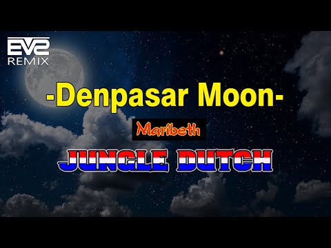 Denpasar Moon || Jungle Dutch 2k21 [EVS Bootleg]