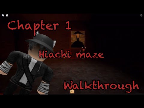 Chapter 1 Hiachi maze walkthrough | THE MIMIC CHAPTER 1
