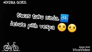 Download lagu Status whatsapp.... Pilih ninja opo vespa mp3