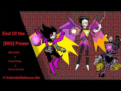 End_of_the [BIG] Power. Axis x spamton x mettaton genocide mashup.
