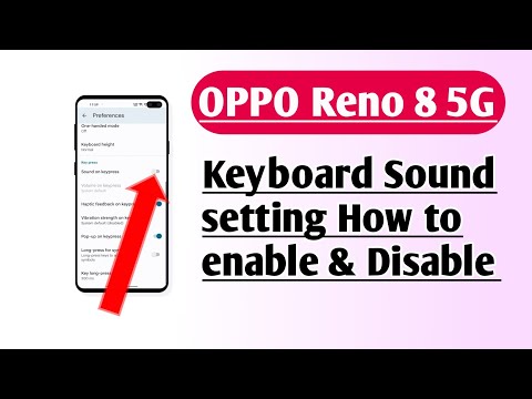OPPO Reno 8 5G Keyboard Sound setting How to enable & Disable