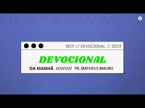 DEVOCIONAL - PR.  MATHEUS MAURO - 27/01/2023