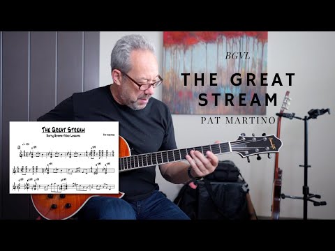 The Great Stream (Pat Martino) - BGVL Preview