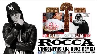 ROCCA - L'incompris REMIX (DJ DUKE)