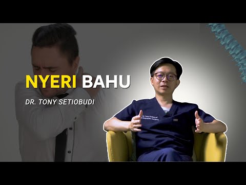 🛑 PENYEBAB NYERI BAHU 🛑 | DR TONY SETIOBUDI