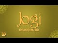 Jogi Thiarajxtt Bir Lyrics