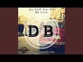 My Love (Radio Edit) 