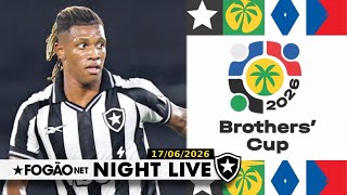 NIGHT LIVE: BOTAFOGO DESCONHECE ACERTO DE DANILO COM PALMEIRAS  | AMISTOSOS CONFIRMADOS NA RÚSSIA