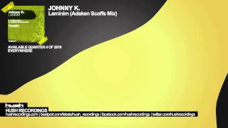 [HUSHREC047] Johnny K. - Laminim (Adaken Scoffs Mix)
