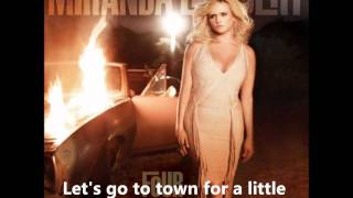 Fastest Girl In Town by Miranda Lambert w/lyrics