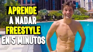 APRENDE A NADAR FREESTYLE EN 5 MINUTOS