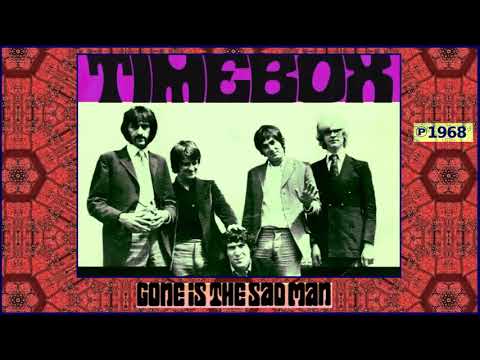 Timebox — “Gone Is the Sad Man”: Brace for the Obscure (60s rock ...