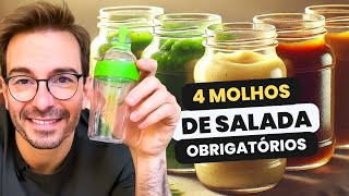 CHEGA DE SALADA SEM GRAÇA - ESSES SÃO OS 4 MOLHOS DE SALADA que todo mundo deveria saber.