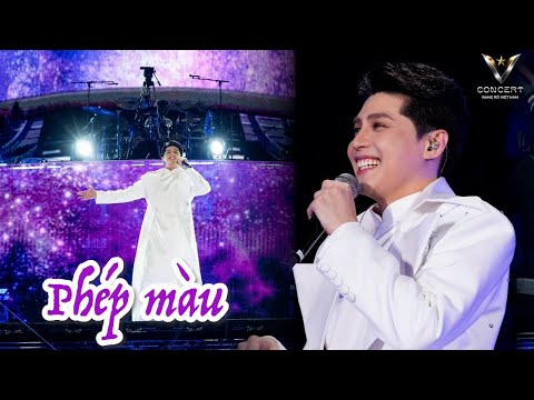 PHÉP MÀU - Noo Phước Thịnh | V Concert Rạng Rỡ Việt Nam
