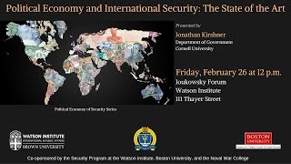 Jonathan Kirshner ─ Political Economy and International Security: The State of the Art