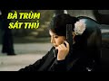 Bà Trùm Sát Thủ Phim Lẻ Hay 2025 Phim Hành Động Xã Hội Đen Hay Nhất 2025 Full HD