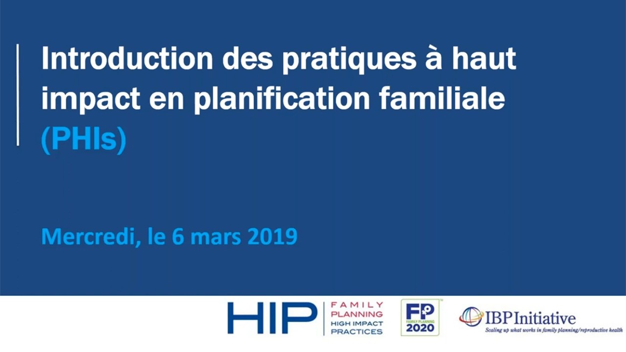 Introduction des pratiques à haut impact en planification familiale