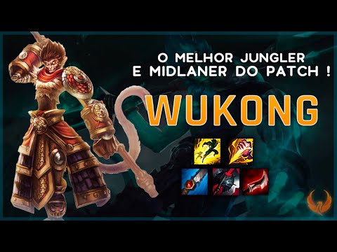 O MELHOR JUNGLER E MIDLANER DO PATCH - LANÇOU E JÁ VAI SER NERFADO - WUKONG JUNGLE  GAMEPLAY [PT-BR