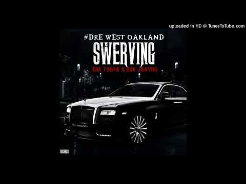 EBK Tootie x EBK Jaaybo x #DRE West Oakland - Swerving (Official Audio)