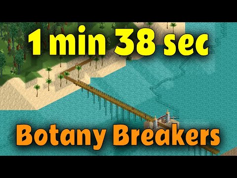 Beating Botany Breakers in 1m 38s - OpenRCT2 speedrun