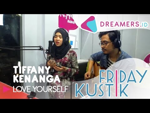 Tiffany Kenanga - Love Yourself (Cover) LIVE AT FRIDAYKUSTIK