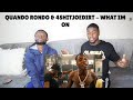 "QUANDO RONDO & 4SHITJOEDIRT" WHAT IM ON "QUANDO RONDO & 4SHITJOEDIRT" WHAT IM ON