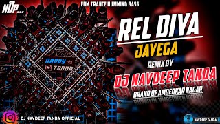 Download lagu Rel_Diya_Jayega_-_Edm_Boom_Humming_Full_High_Power_Bass_-_Dj_Navdeep_Tanda_King mp3 Download lagu Rel_Diya_Jayega_-_Edm_Boom_Humming_Full_High_Power_Bass_-_Dj_Navdeep_Tanda_King mp3
