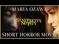 STAY PRETTY NO PITY MY NEW HORROR MOVIE Special Message From Me At The End