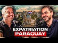 Expatriation Express en 3 jours au Paraguay 🇵🇾