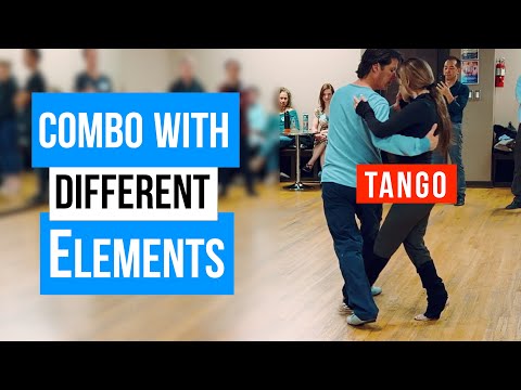 Advanced Tango:  Combo with Different Elements  (1-14-2026)