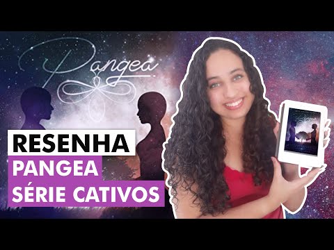 Pangea - Série Os Cativos - Aelita Lear | Karina Nascimento | Paraíso dos Livros