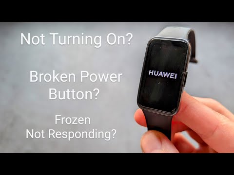 FIX - Any Huawei Smartwatch Not Turning On, Power Button Not Working, Frozen, No Response or Faulty