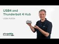 The Full Power of USB4 - The Plugable USB4 and Thunderbolt 4 Hub