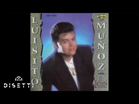 Por Pecar Una Noche Contigo - Luisito Muñoz, Los Emigrantes (Audio Oficial)