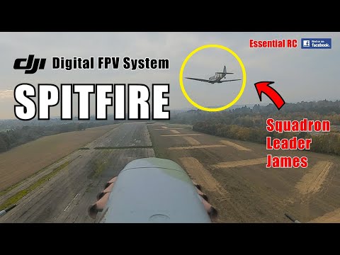 I'M A SPITFIRE PILOT !!! FIRST TIME FLYING AVIOS SPITFIRE with DJI DIGITAL FPV SYSTEM