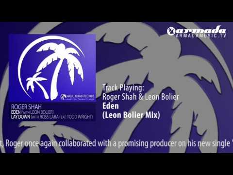 Roger Shah & Leon Bolier - Eden (Leon Bolier Mix)